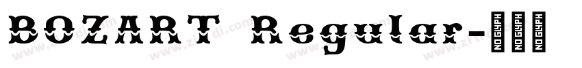 BOZART Regular字体转换